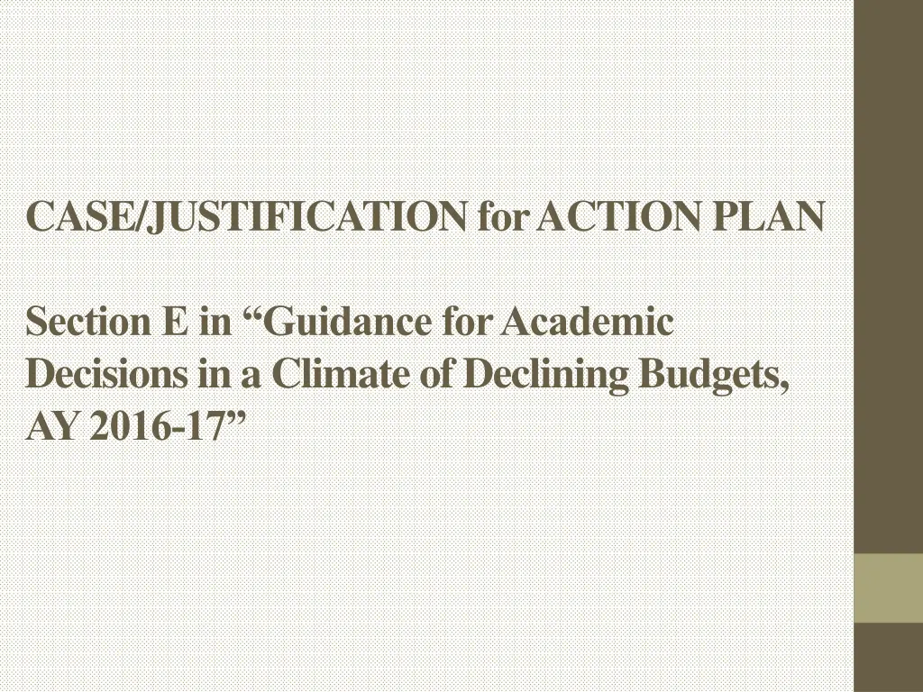 case justification for action plan