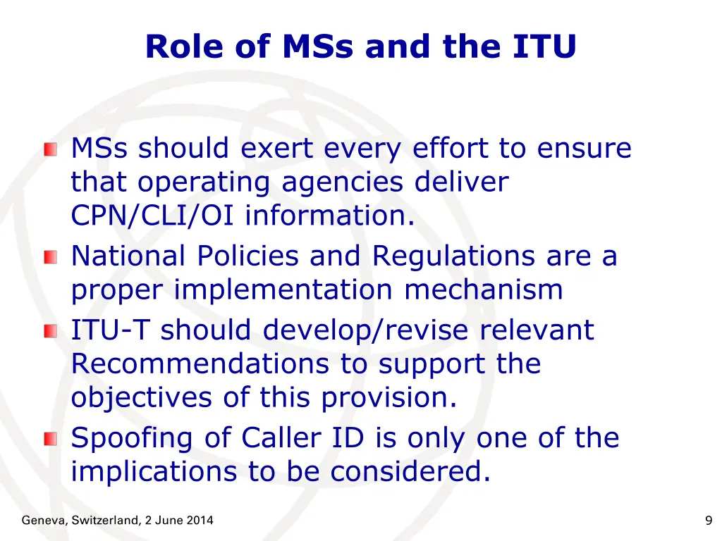 role of mss and the itu