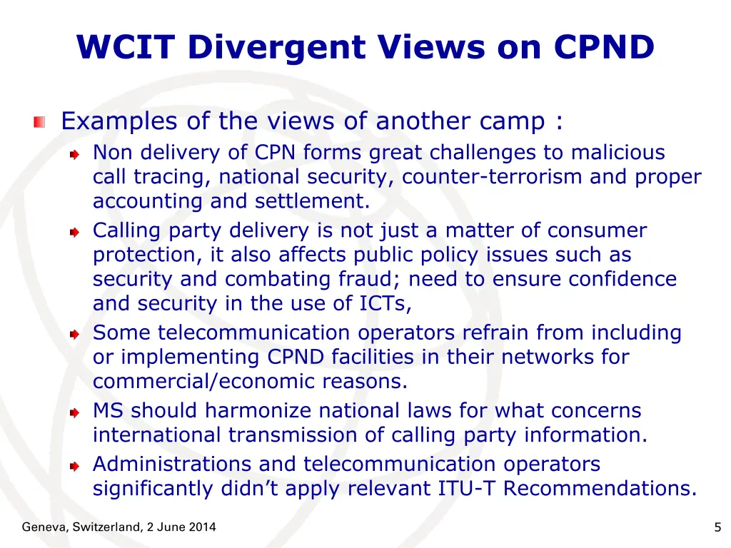 wcit divergent views on cpnd 1