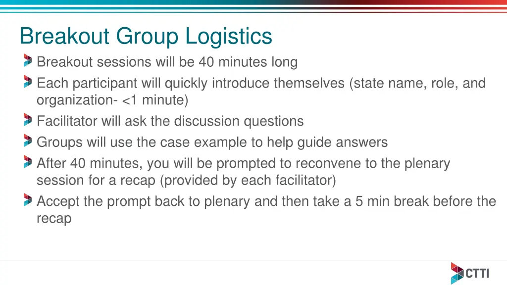 breakout group logistics