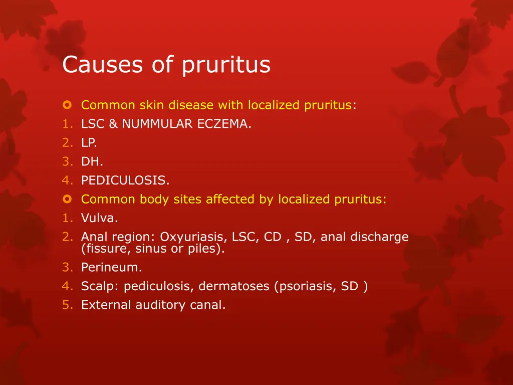 causes of pruritus 1