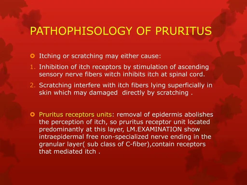 pathophisology of pruritus 1