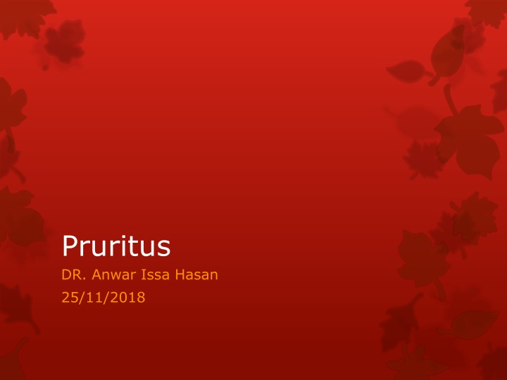 pruritus dr anwar issa hasan 25 11 2018