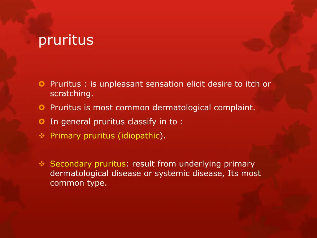 pruritus