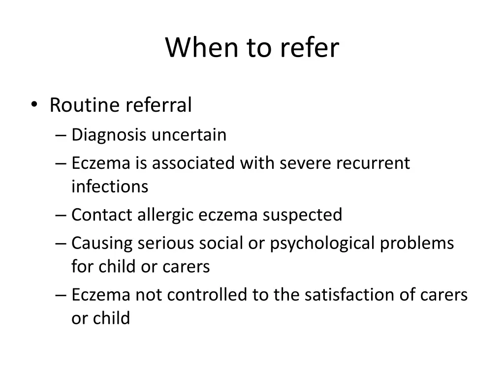 when to refer 1