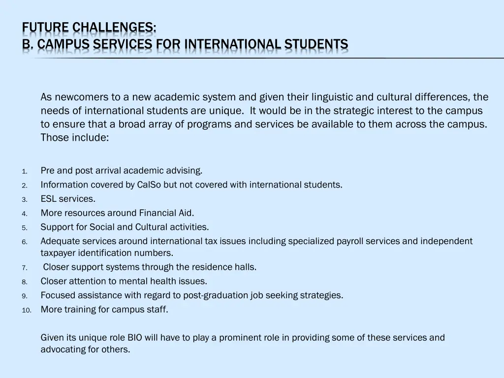 future challenges b campus services