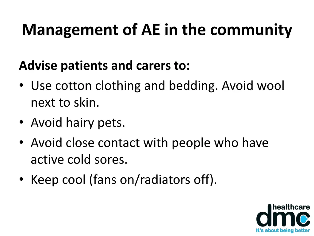 management of ae in the community