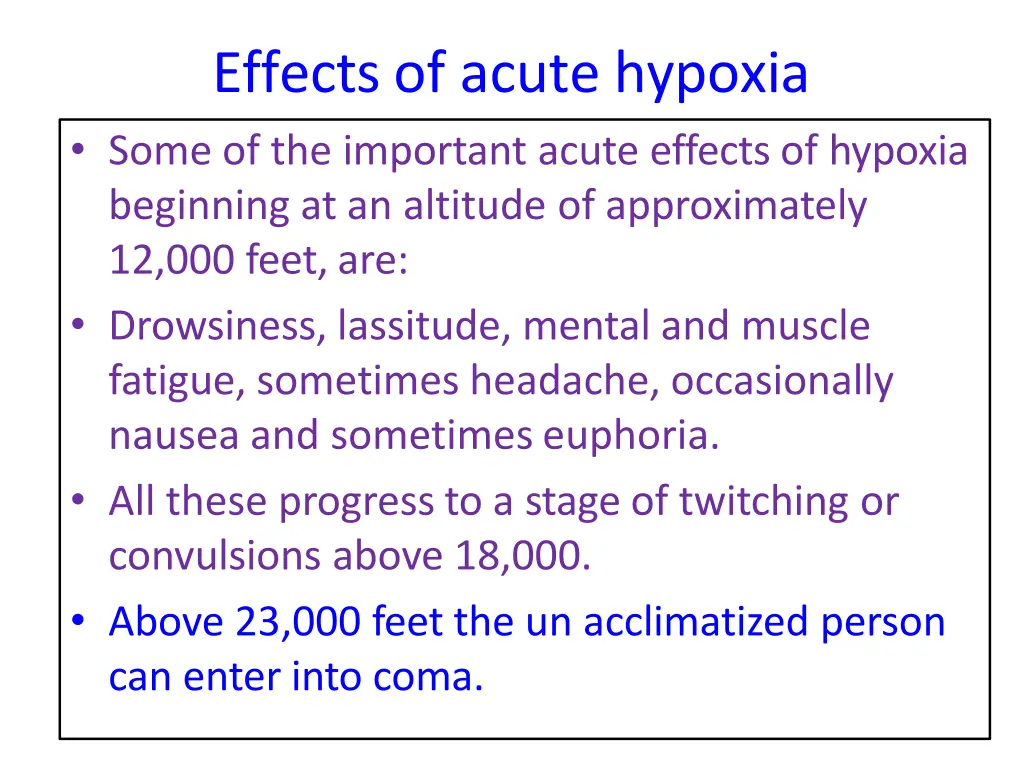 effects of acute hypoxia some of the important