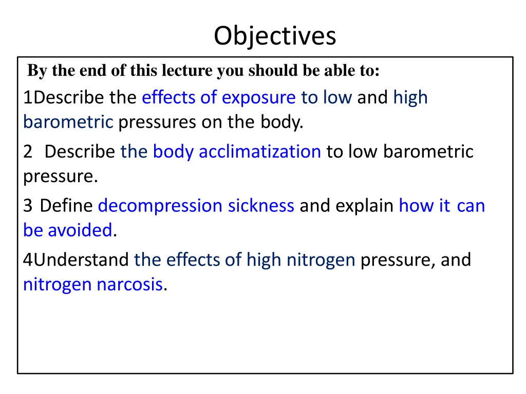 objectives