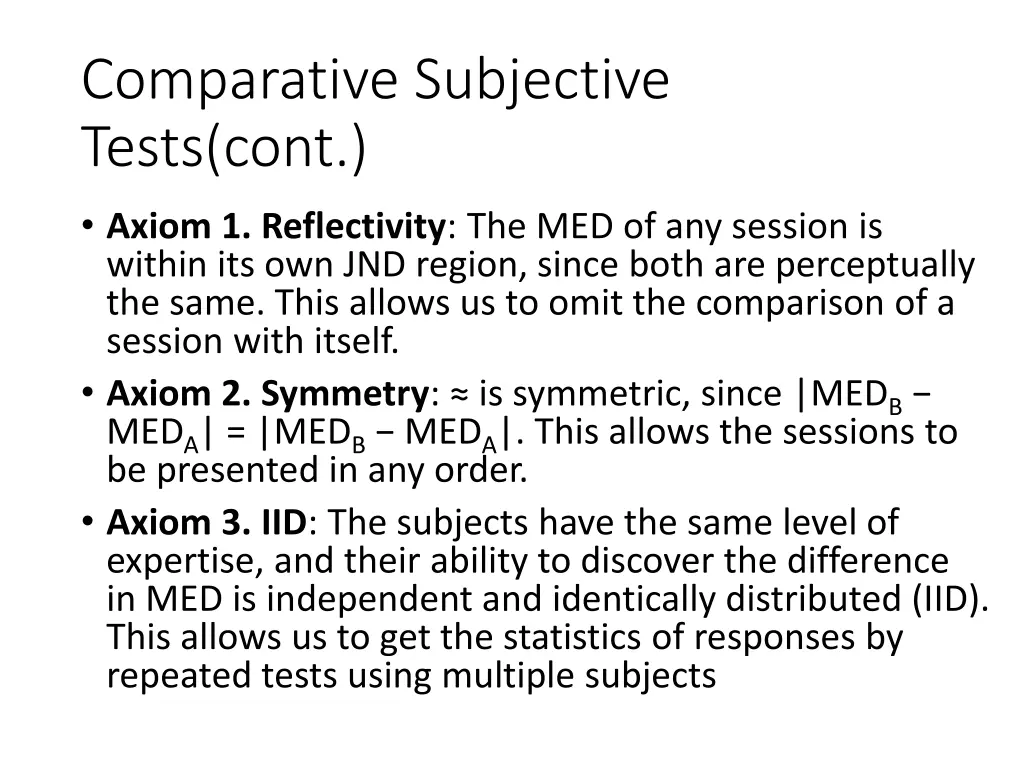 comparative subjective tests cont 2