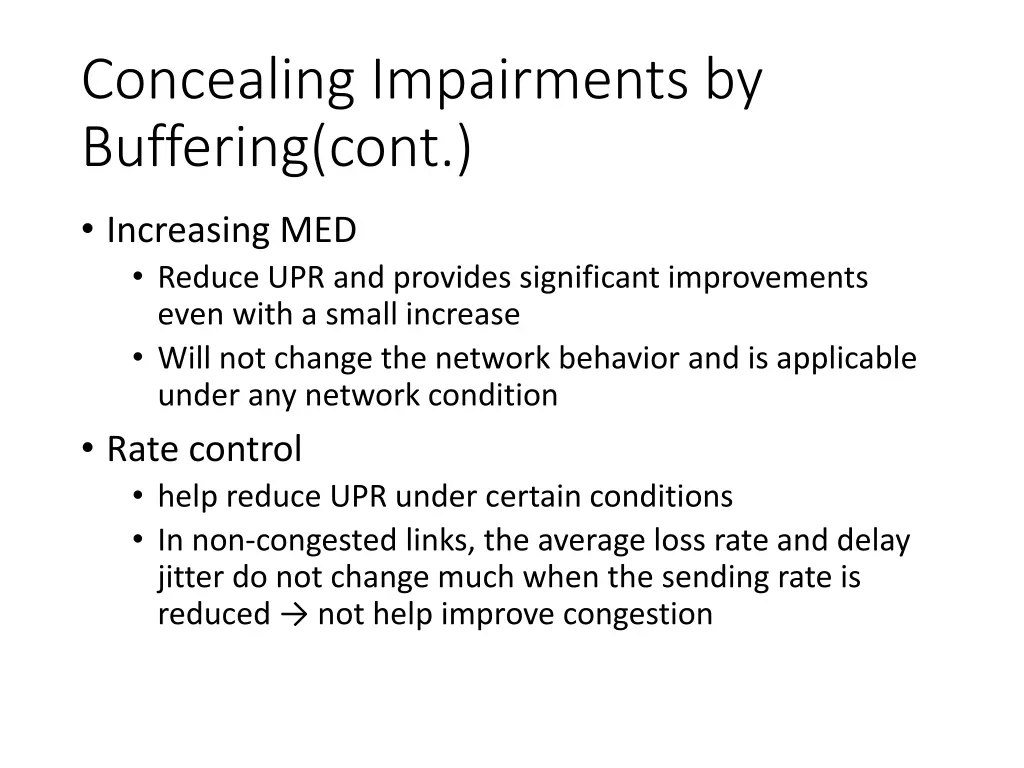 concealing impairments by buffering cont 2