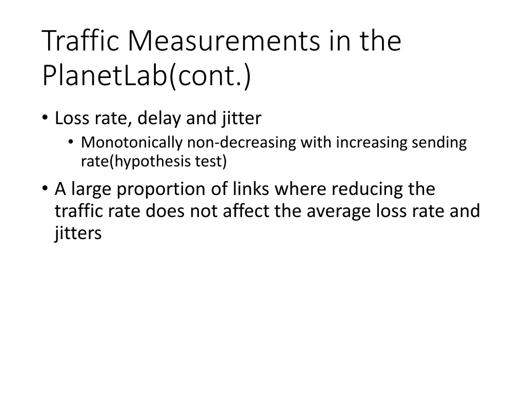 traffic measurements in the planetlab cont 1