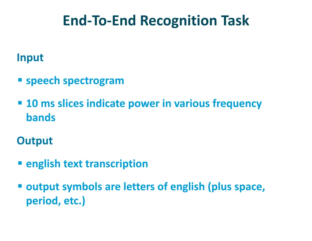 end to end recognition task