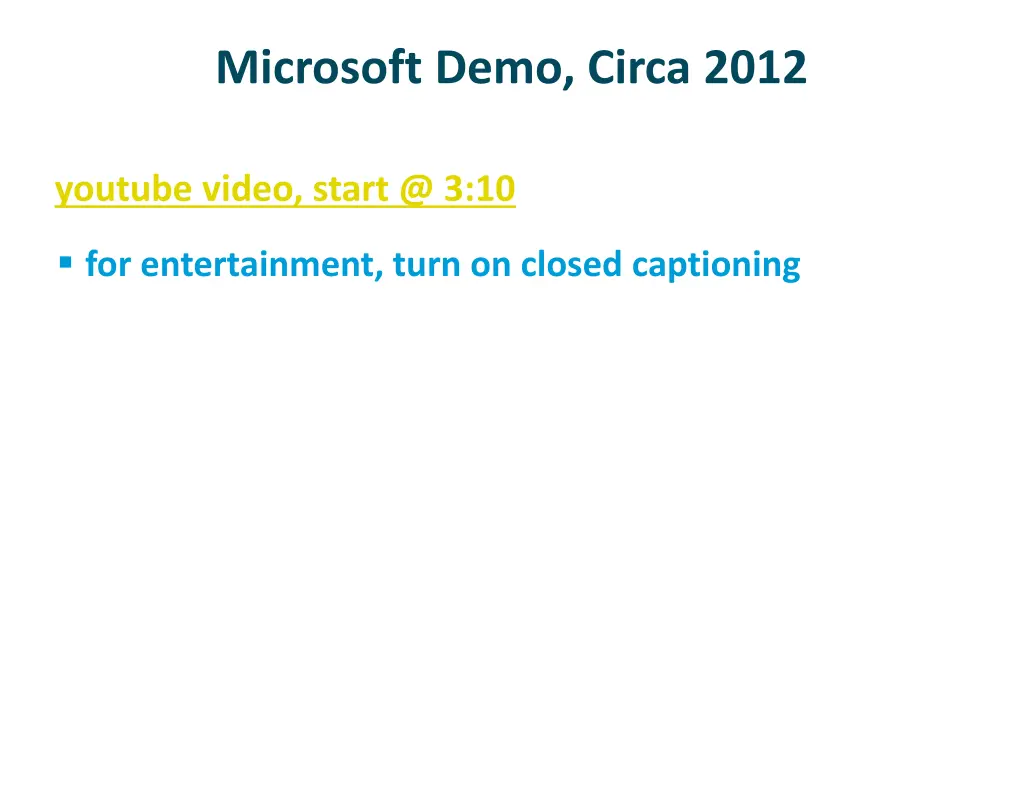 microsoft demo circa 2012