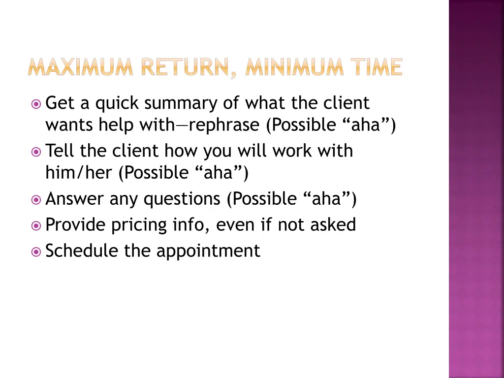 maximum return minimum time