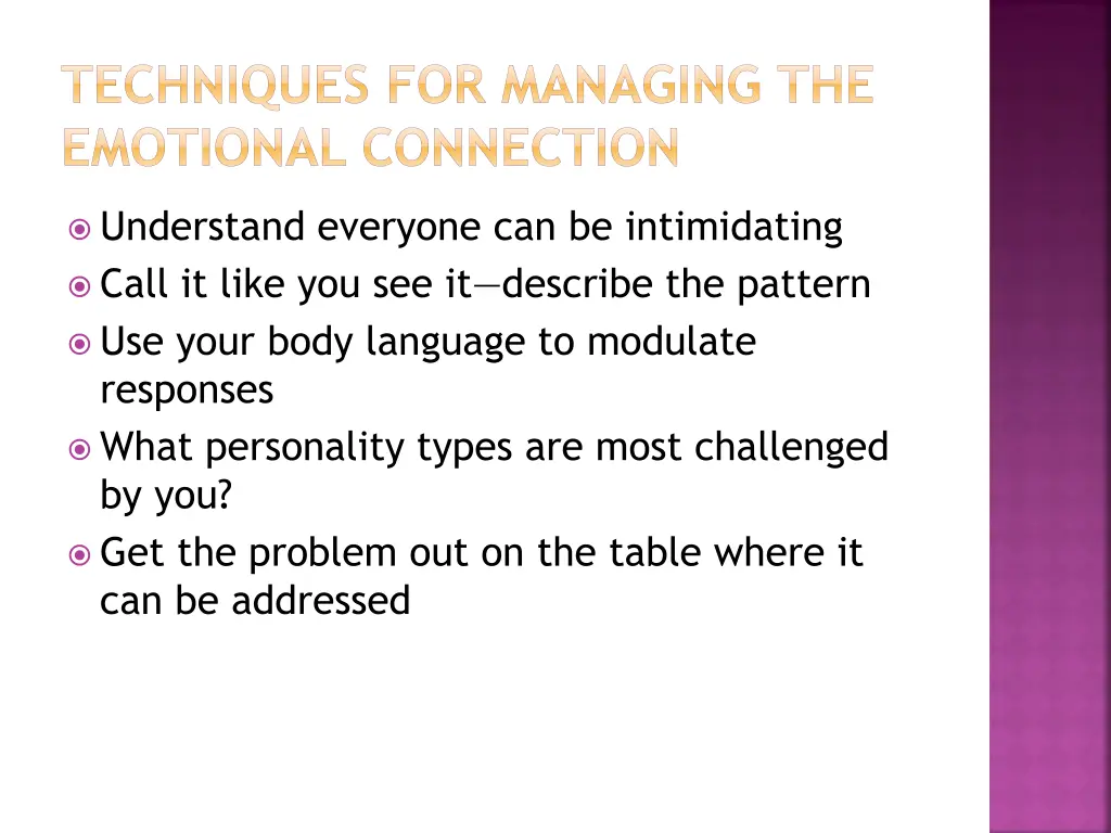 techniques for managing the emotional connection