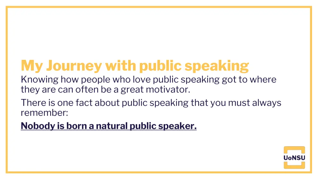 my journey with public speaking knowing