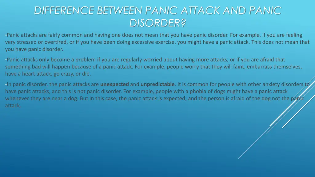 difference between panic attack and panic disorder