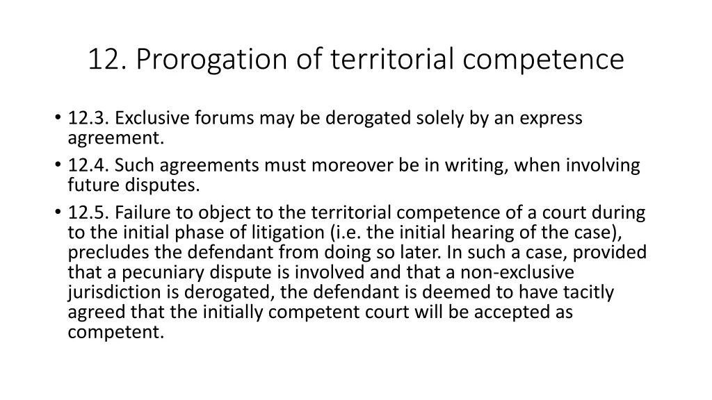 12 prorogation of territorial competence 1