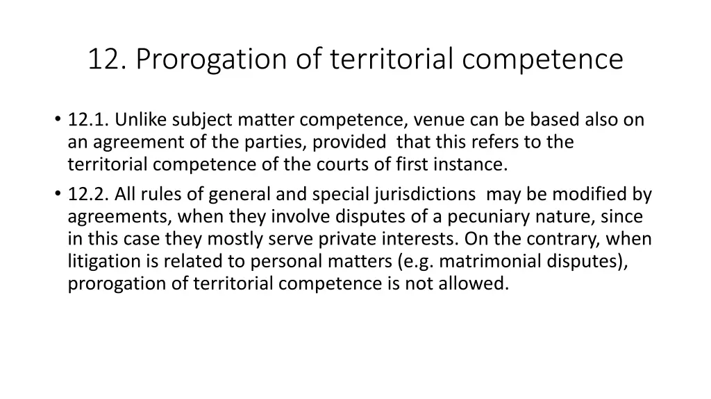 12 prorogation of territorial competence