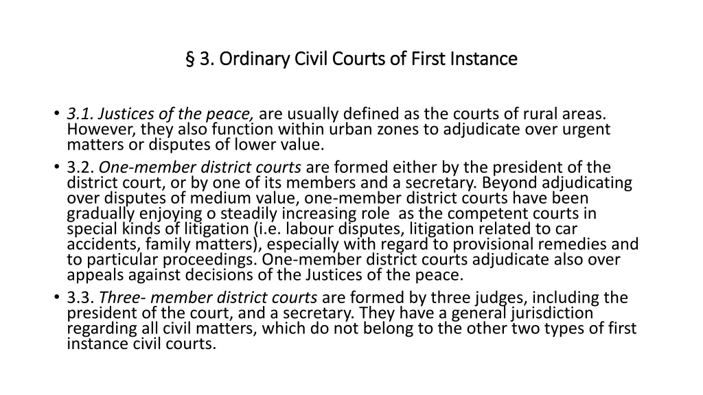 3 ordinary civil courts of first instance