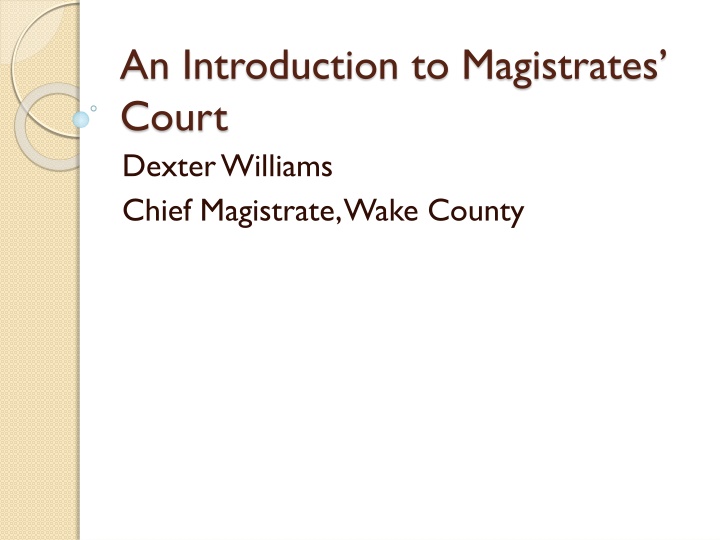 an introduction to magistrates court dexter