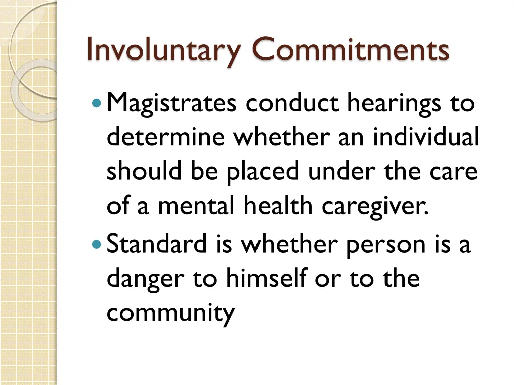 involuntary commitments