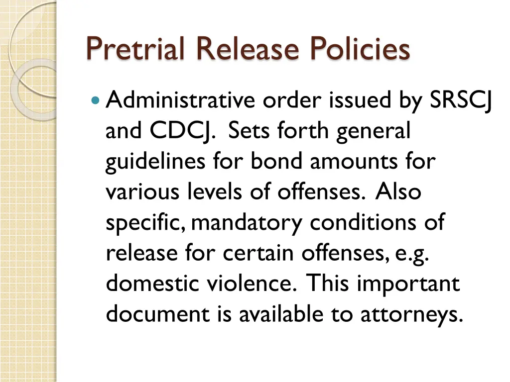 pretrial release policies