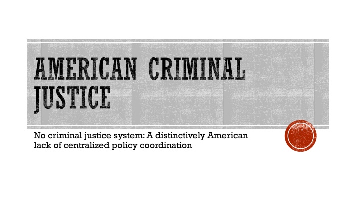 american criminal justice