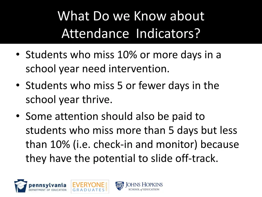 what do we know about attendance indicators