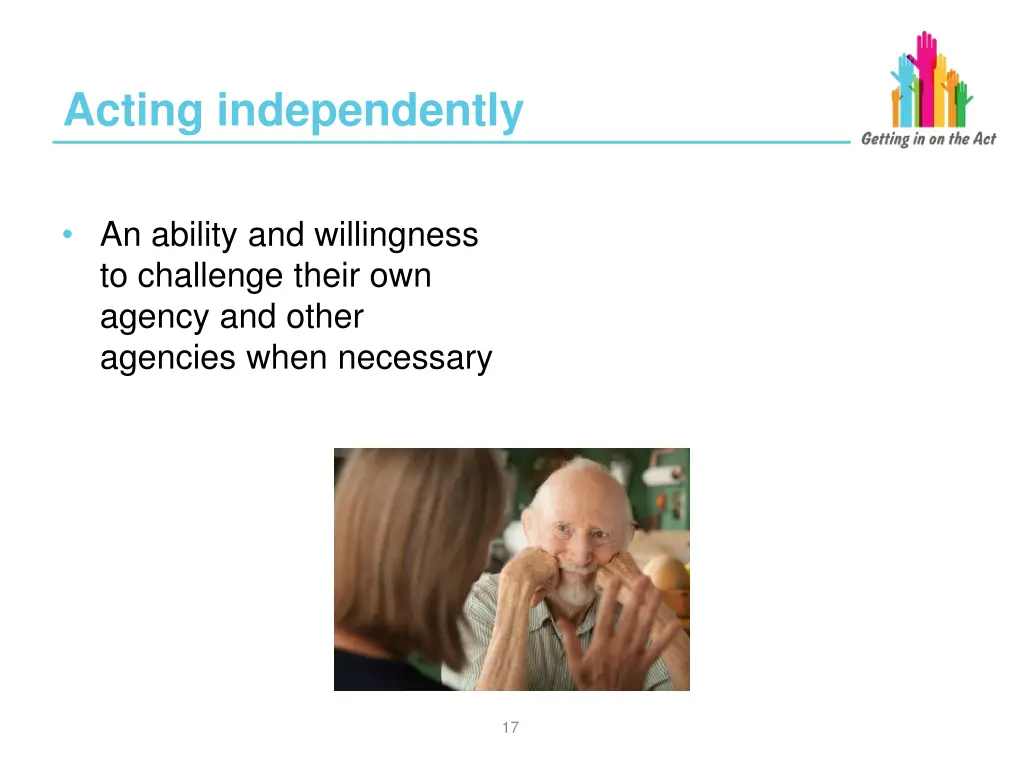 acting independently