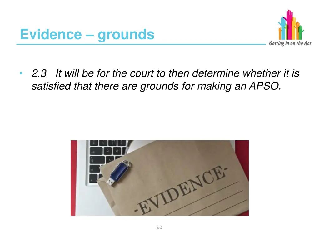 evidence grounds