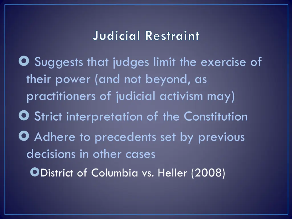 judicial restraint