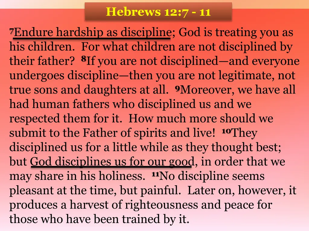 hebrews 12 7 11