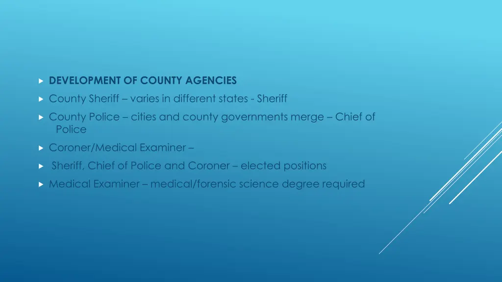 development of county agencies