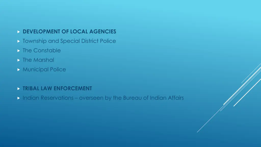 development of local agencies