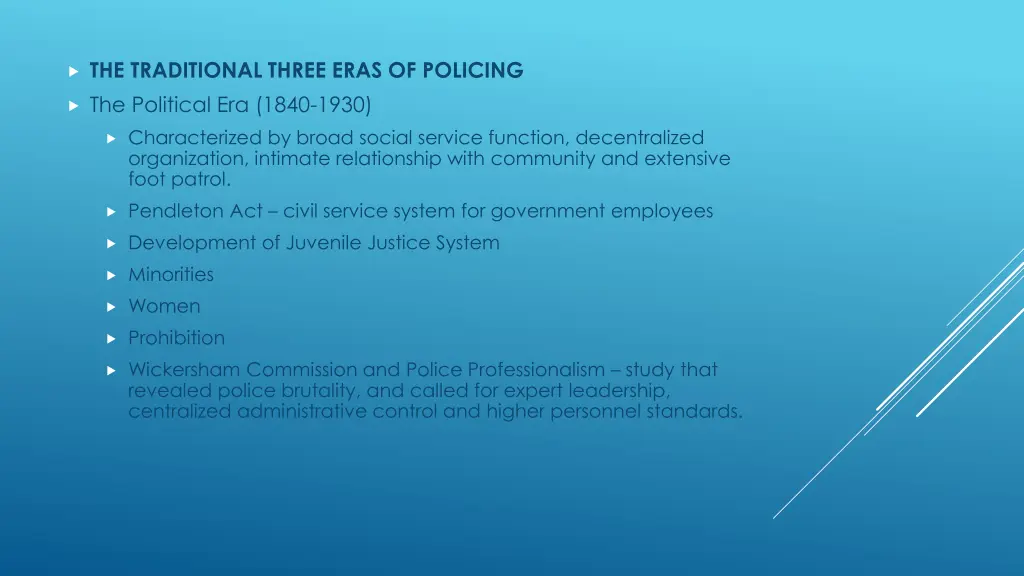 the traditional three eras of policing