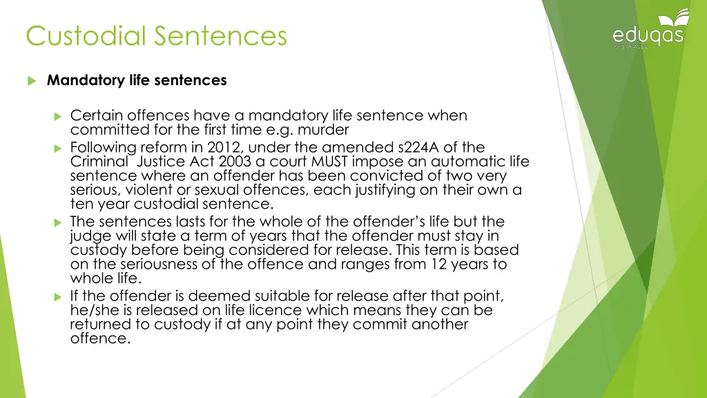 custodial sentences