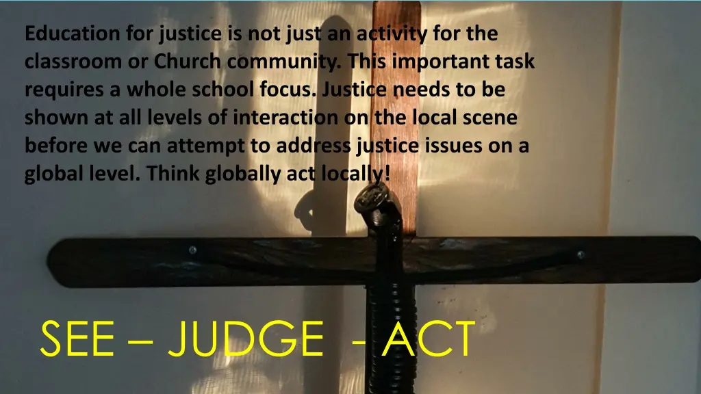 education for justice is not just an activity