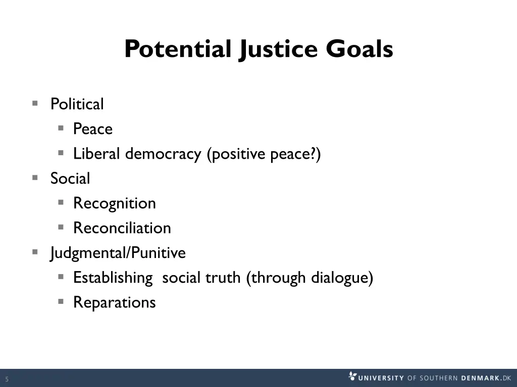 potential justice goals