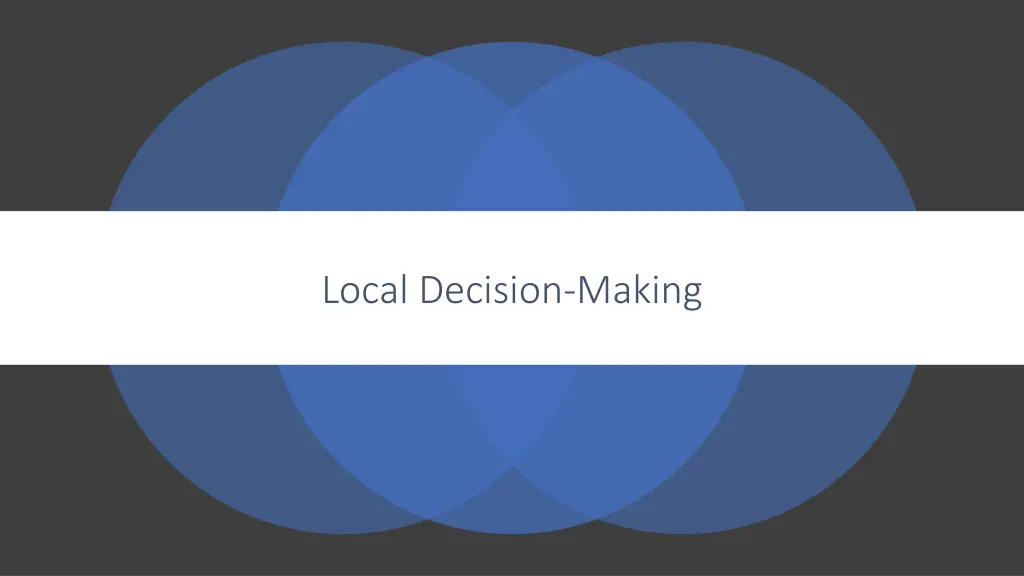 local decision making