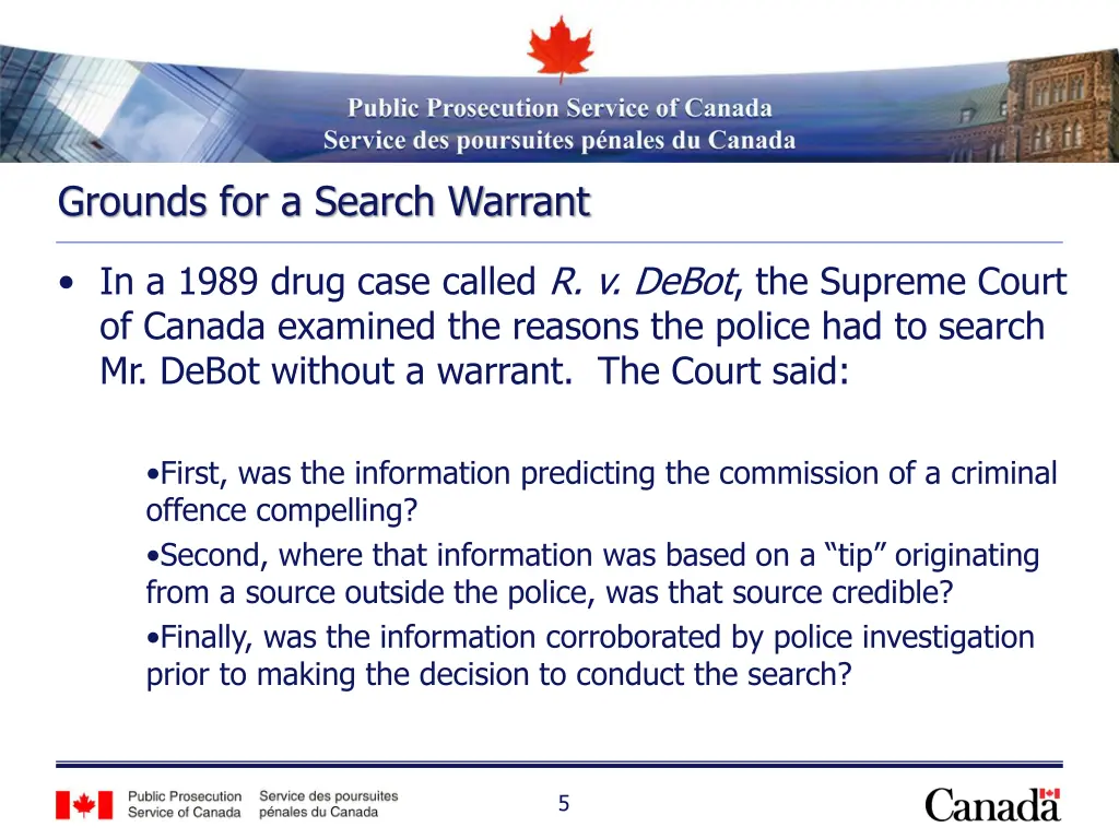 grounds for a search warrant in a 1989 drug case