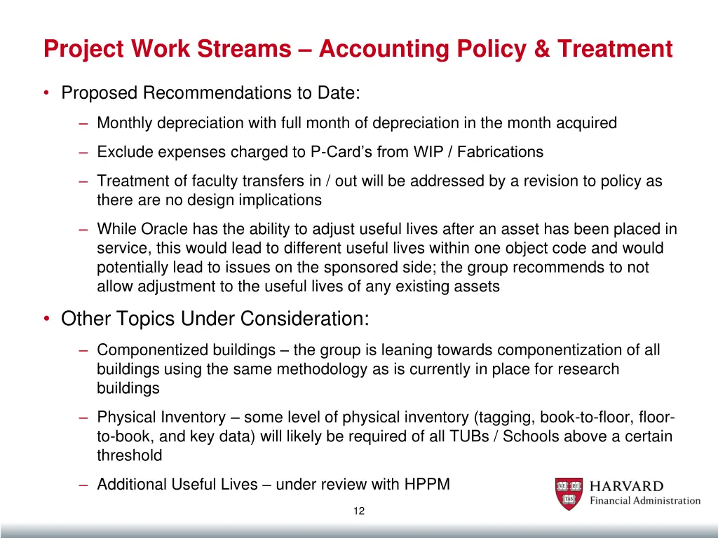 project work streams accounting policy treatment