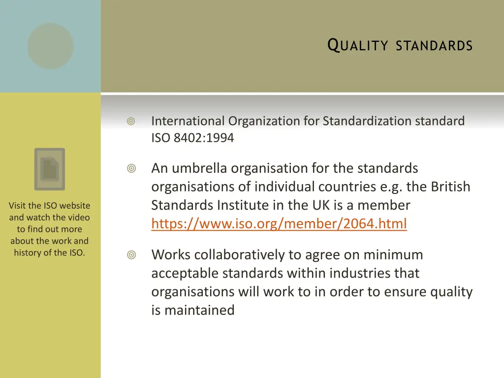 q uality standards 4