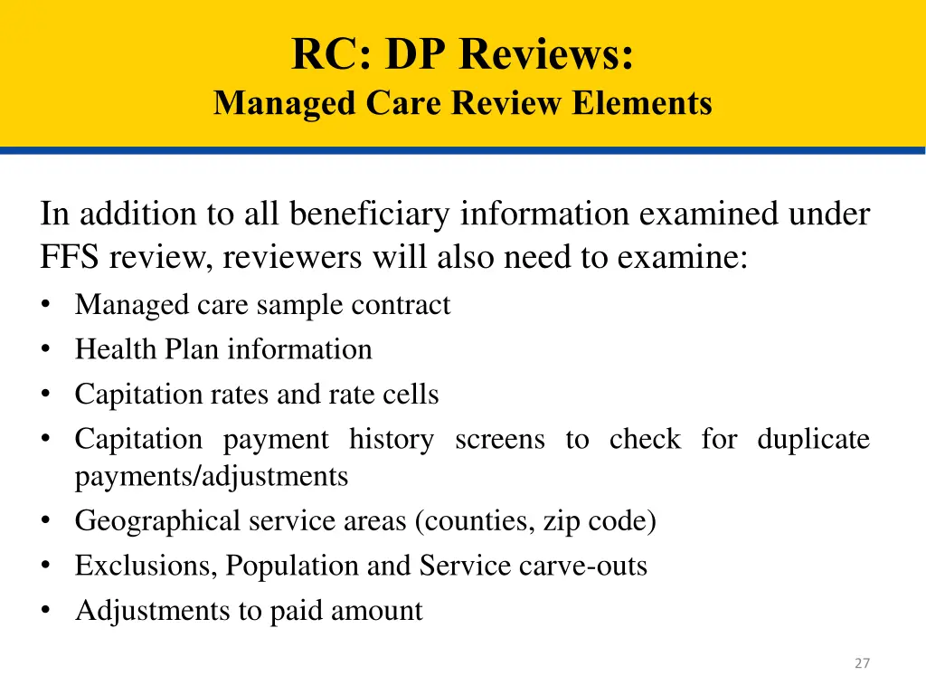 rc dp reviews managed care review elements