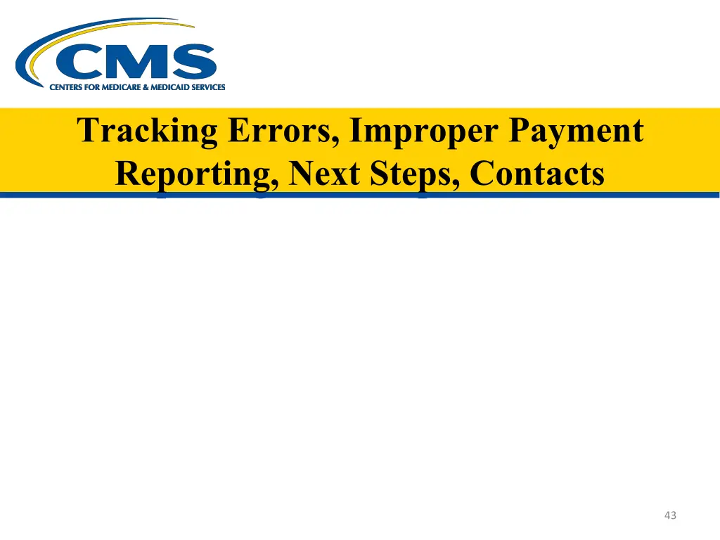 tracking errors improper payment reporting next