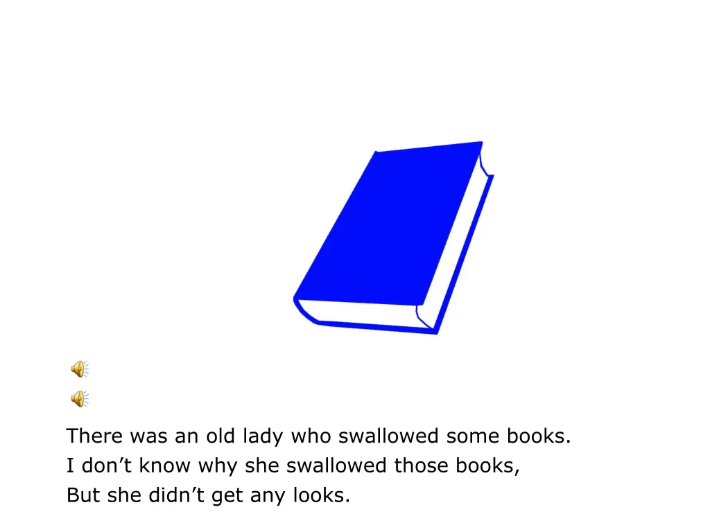 there was an old lady who swallowed some books