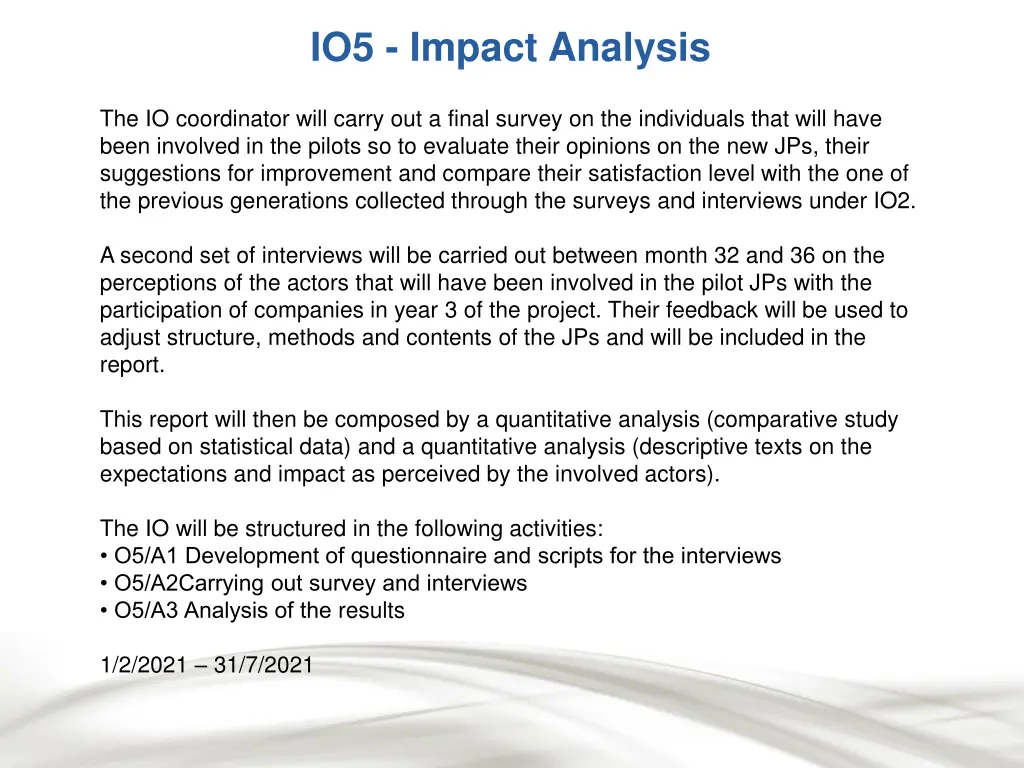 io5 impact analysis