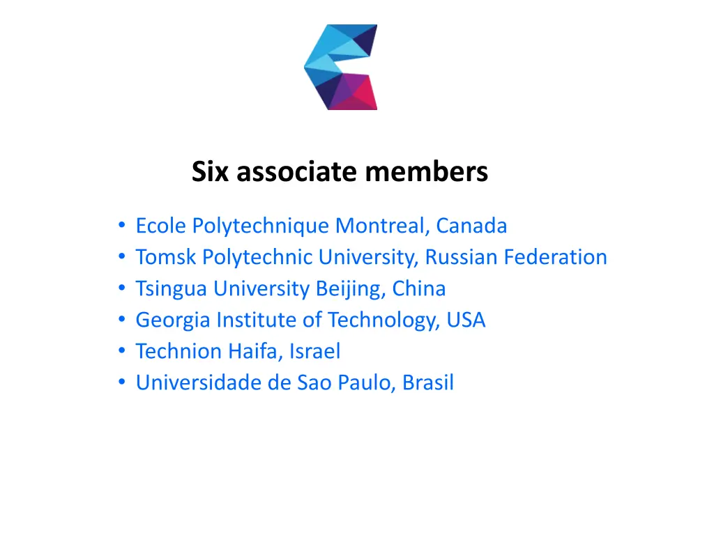 six associate members