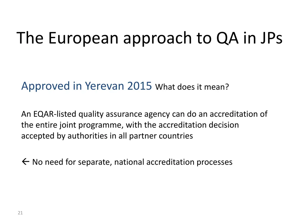 the european approach to qa in jps